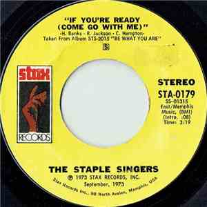 The Staple Singers - If You're Ready (Come Go With Me) / Love Comes In All  ...
