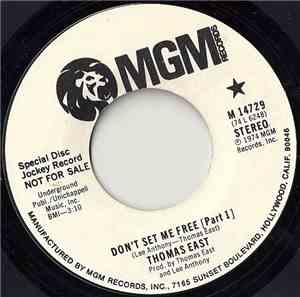 Thomas East - Don't Set Me Free