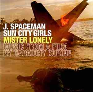 Various - Mister Lonely (Music From A Film By Harmony Korine)