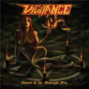 Vigilance - Queen Of The Midnight Fire