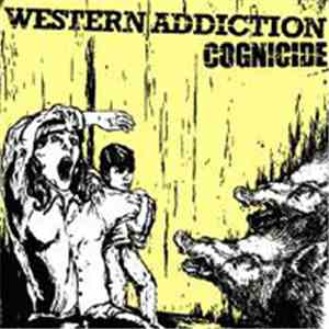 Western Addiction - Cognicide