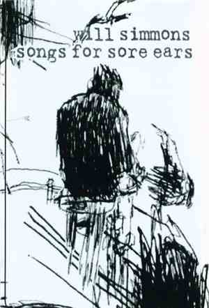 Will Simmons - Songs For Sore Ears