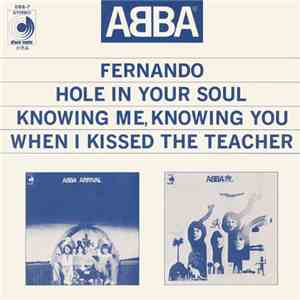 ABBA - Fernando / Hole In Your Soul / Knowing Me, Knowing You / When I Kiss ...