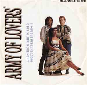 Army Of Lovers - When The Night Is Cold / Shoot That Laserbeam!