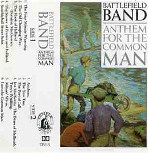 Battlefield Band - Anthem For The Common Man
