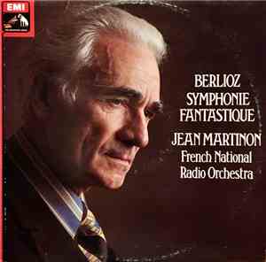 Berlioz, French National Radio Orchestra, Jean Martinon - Symphonie Fantast ...