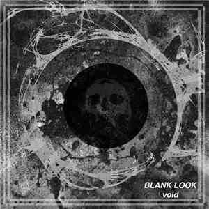 Blank Look - Void