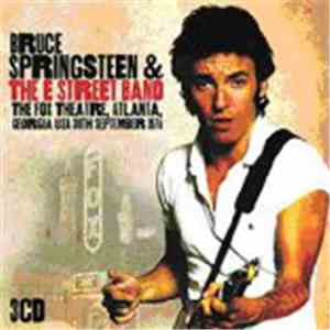 Bruce Springsteen & The E Street Band - The Fox Theater, Atlanta, Georgia U ...