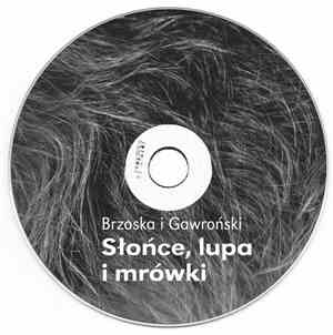 Brzoska I Gawroński - Słońce, Lupa I Mrówki