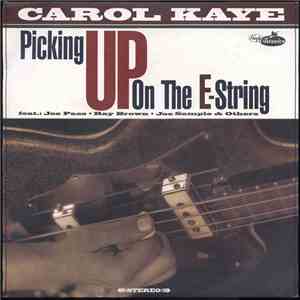 Carol Kaye - Picking Up On The E-String
