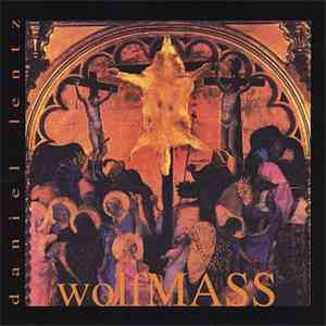 Daniel Lentz - Wolfmass
