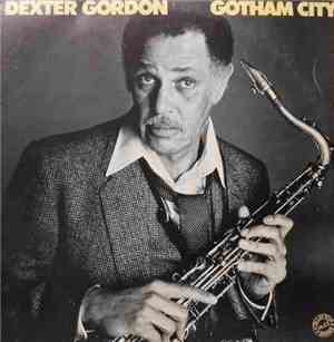 Dexter Gordon - Gotham City
