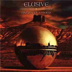 Elusive  - The Great Silence