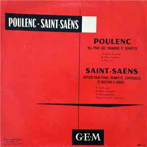 Francis Poulenc / Camille Saint-Saëns, Stradivari Strings - Trio Pour Cor,  ...