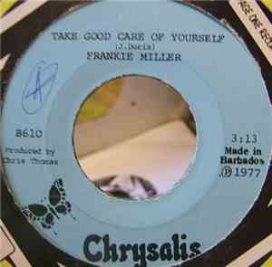 Frankie Miller - Take Good Care Of Yourself/ Love Letters