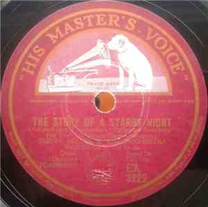 Glenn Miller And His Orchestra - The Story Of A Starry Night / Rhapsody In  ...