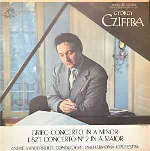 Grieg / Liszt - Cziffra With The Philharmonia Orchestra Conducted By Vander ...