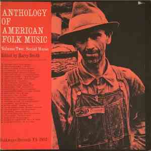 Harry Smith - Anthology Of American Folk Music Volume Two: Social Music