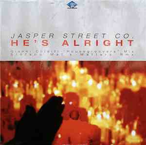 Jasper Street Co. - He's Alright