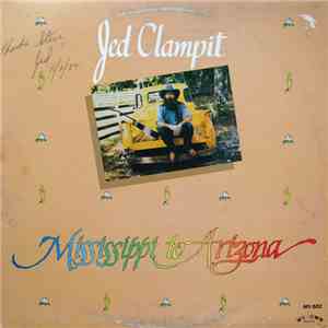 Jed Clampit - Mississippi To Arizona