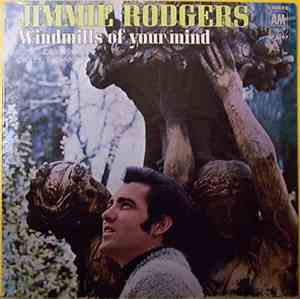 Jimmie Rodgers - Windmills Of Your Mind