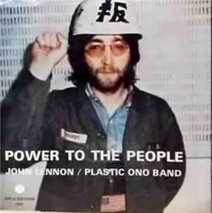 John Lennon / Plastic Ono Band - Power To The People