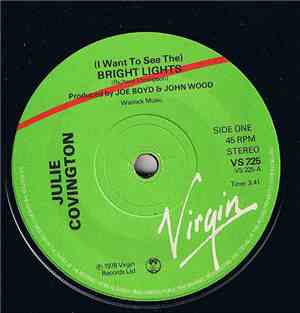 Julie Covington - (I Want To See The) Bright Lights