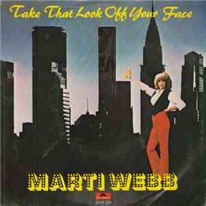 Marti Webb - Take That Look Off Your Face