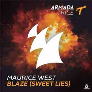 Maurice West - Blaze (Sweet Lies)