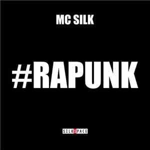 MC Silk - Rapunk