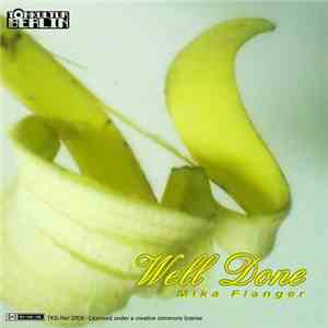 Mika Flanger - Well Done
