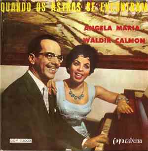 Ângela Maria, Waldir Calmon - Quando Os Astros Se Encontram