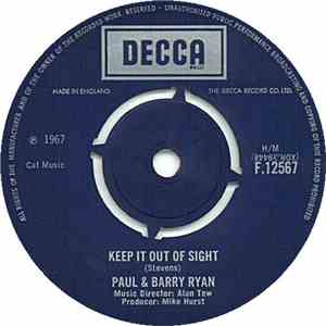 Paul & Barry Ryan - Keep It Out Of Sight / Who Told You?