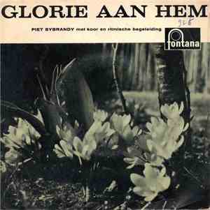 Piet Sybrandy - Glorie Aan Hem