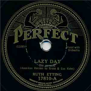 Ruth Etting - Lazy Day / (I'm Still Without A Sweetheart) With Summer Comin ...