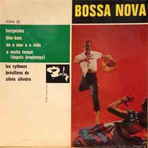 Silvio Silveira - Bossa Nova