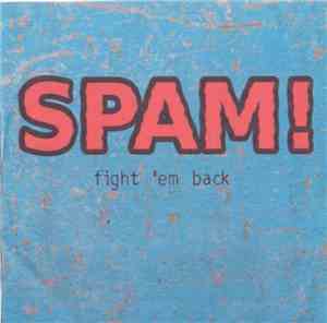 Spam! - Fight 'Em Back