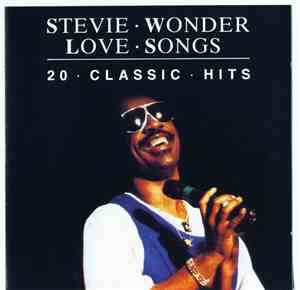 Stevie Wonder - Love Songs - 20 Classic Hits