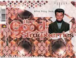 The Good Strawberries - Affro Dizzy Jack