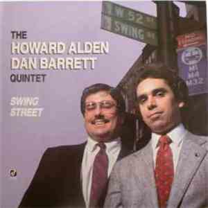 The Howard Alden / Dan Barrett Quintet - Swing Street