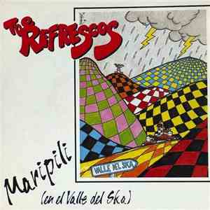 The Refrescos - Maripili (En El Valle Del Ska)