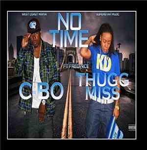Thugg Miss, C-Bo - No Time