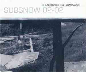 Various - Subsnow 02-02