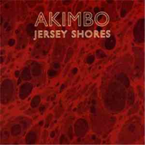 Akimbo - Jersey Shores