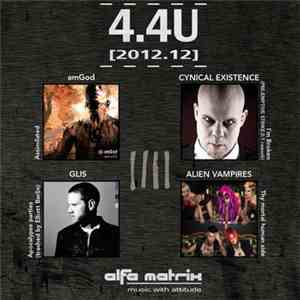 amGod / Cynical Existence  / Glis / Alien Vampires - 4.4U [2012.12]