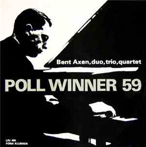Bent Axen, Duo, Trio, Quartet - Poll Winner 59