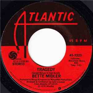 Bette Midler - Tragedy / Old Cape Cod