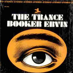 Booker Ervin - The Trance