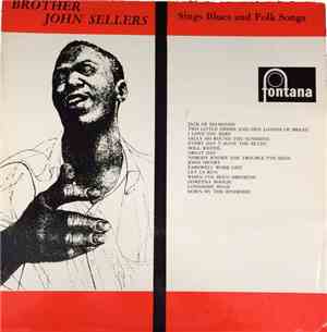 Brother John Sellers - Sings Blues and Folk Songs