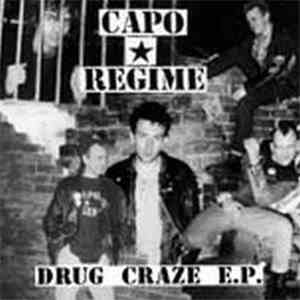 Capo Regime - Drug Craze E.P.